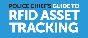Police Chief's Guide to RFID Asset Tracking